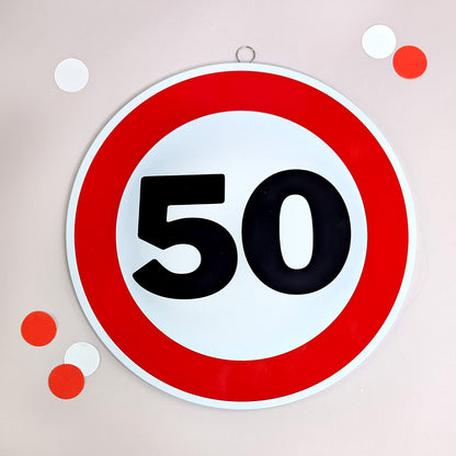 Rundes Blechschild zum Geburtstag & Jubiläum 25 cm im Verkehrsschild Design - Variante 50