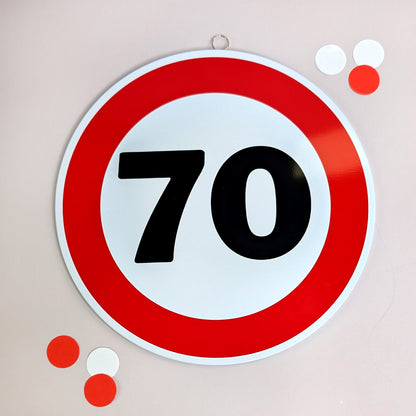 Rundes Blechschild zum Geburtstag & Jubiläum 25 cm im Verkehrsschild Design - Variante 70