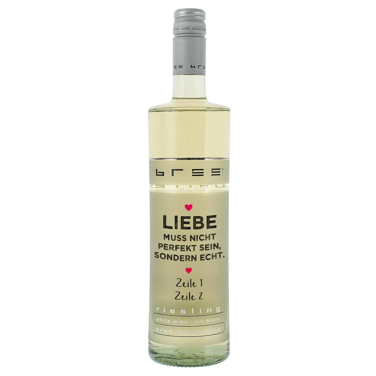Liebe muss echt sein - Bree Riesling Weißwein mit Wunschtext