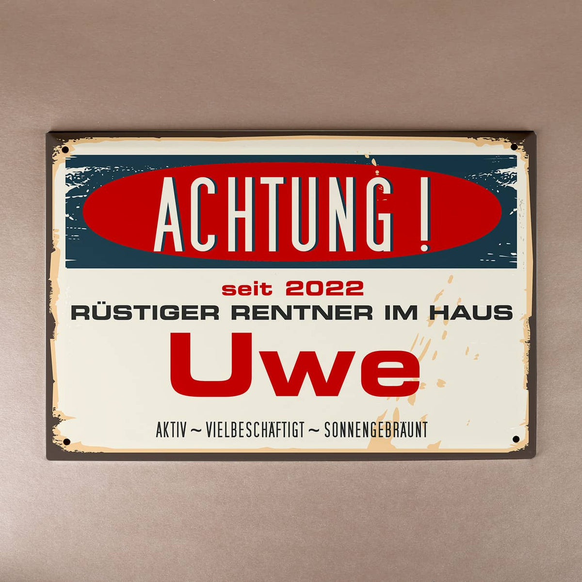 Geschenk für Rentner - Metallschild mit Name