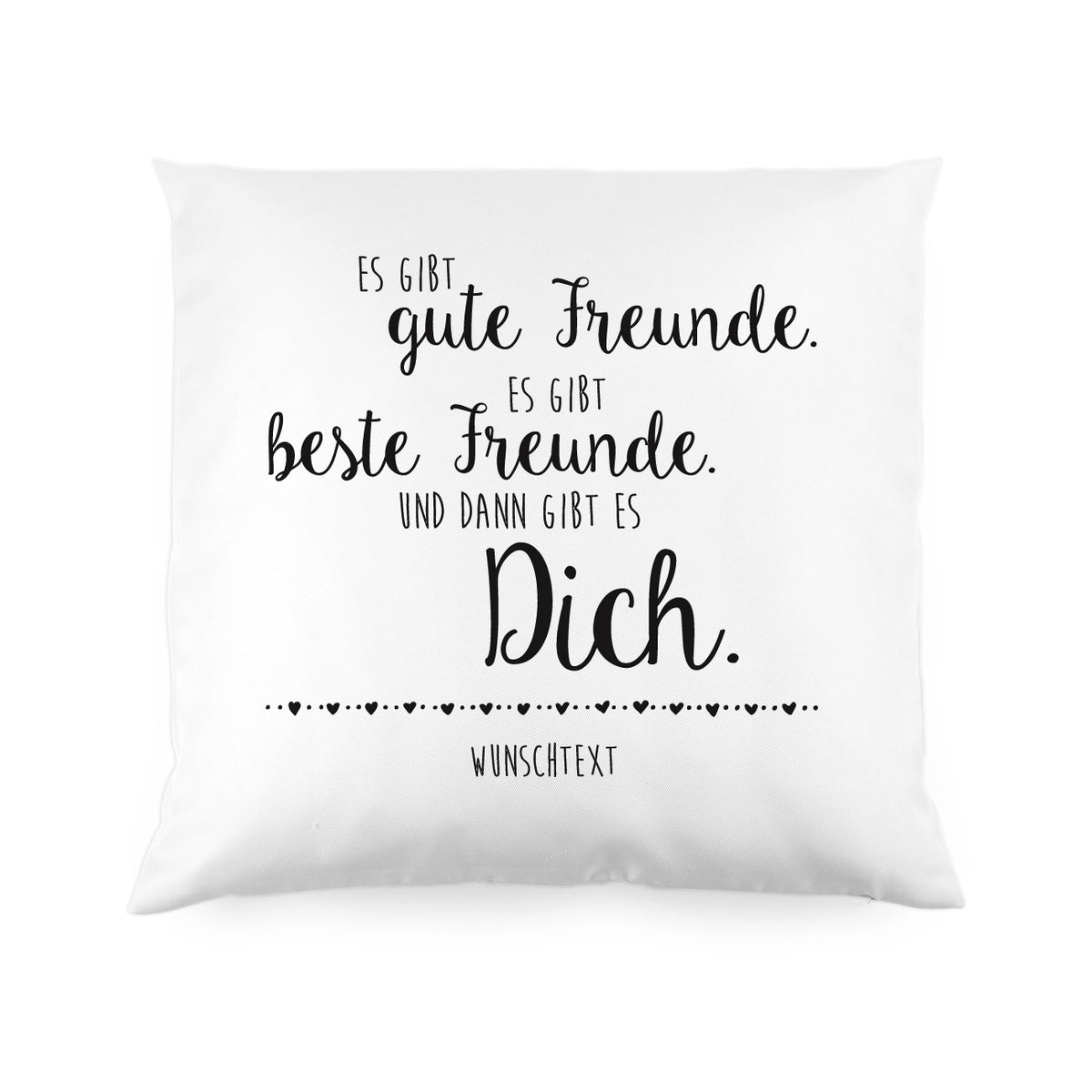 Ihr Wunschtext wird unter dem Spruch platziert
