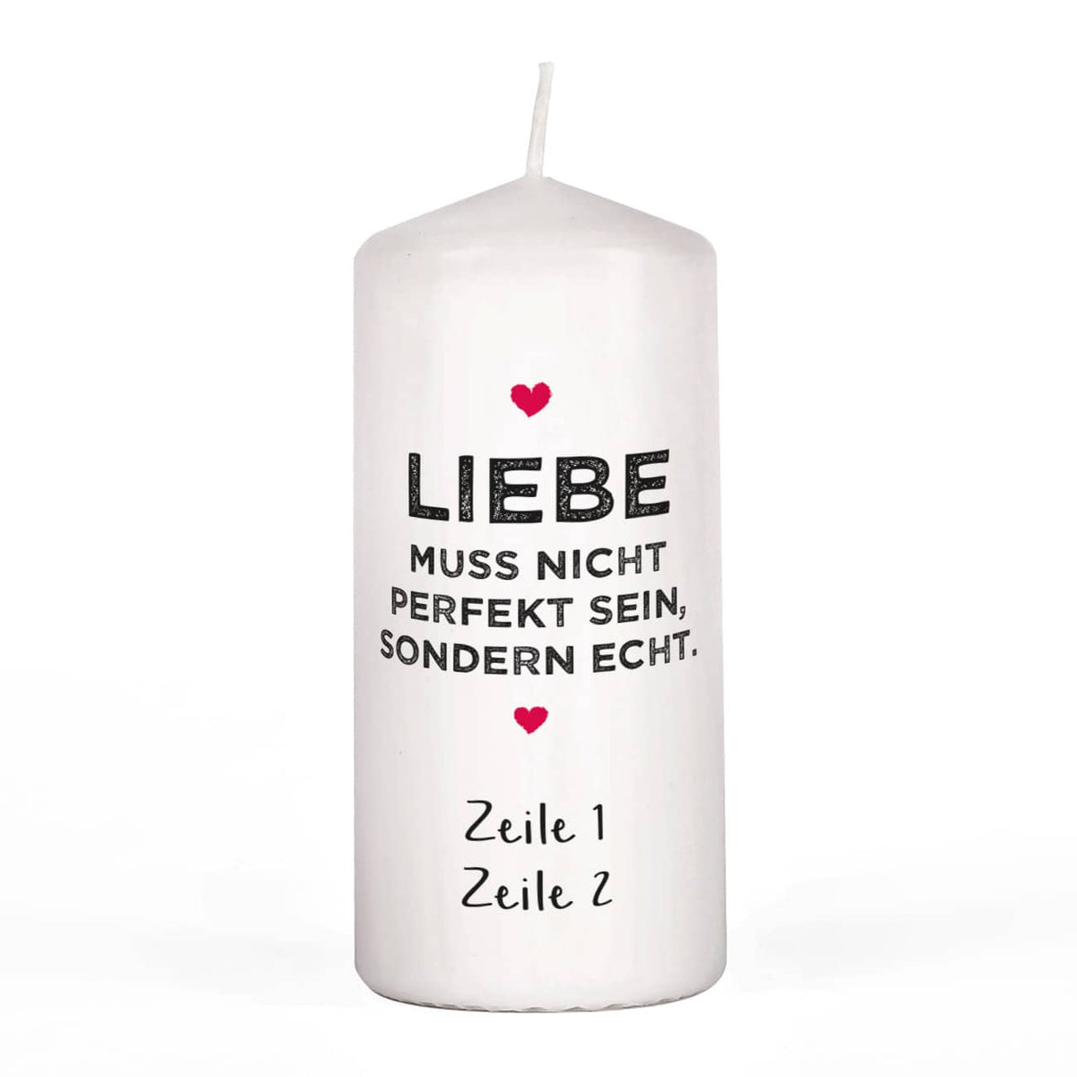 romantische Kerze - Liebe muss nicht perfekt, sondern echt sein.