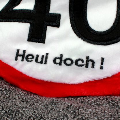 Nahaufnahme Zahl 40 mit Spruch Heul doch